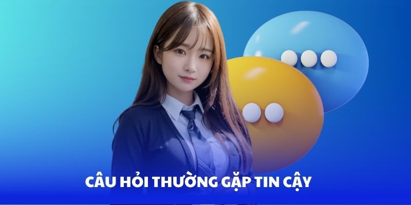 FAQ - Câu hỏi thường gặp tính tin cậy tại King88